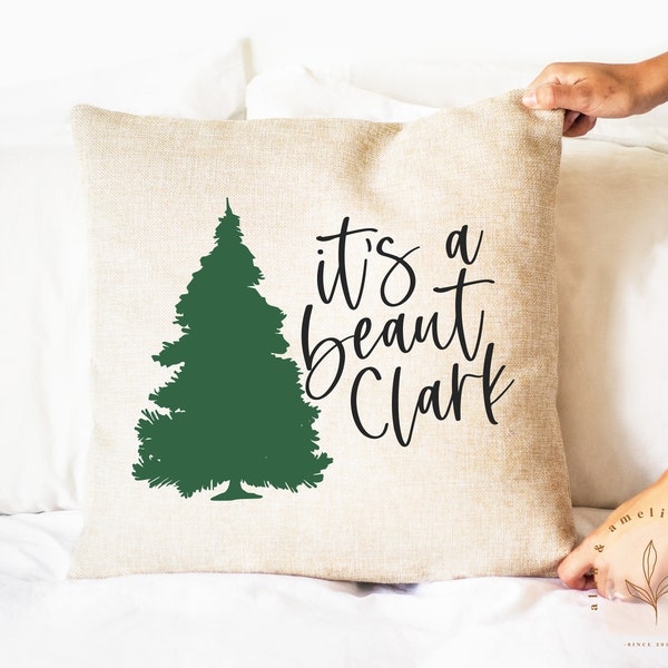 It's a Beaut Clark SVG | Christmas Vacation Svg | Clark Griswold Svg | Christmas Movie Quote Svg | Christmas Sign Svg | Holiday Pillow Svg