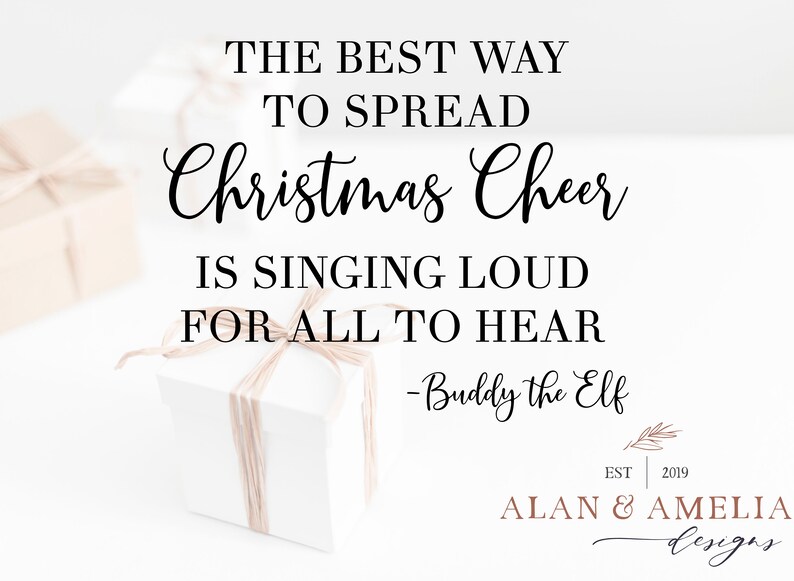 Download Elf Movie Quote Svg The Best Way To Spread Christmas Cheer | Etsy