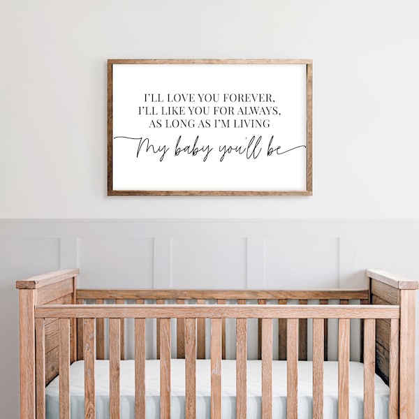 My Baby You'll Be SVG CUT FILE | Children's Book Quote | Nursery Sign Digital File | Above The Crib | Kid's Bedroom Wall Art