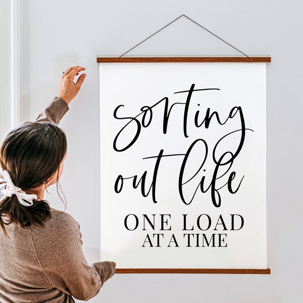 Sorting Out Life One Load At A Time SVG |  Laundry Quote Svg | Laundry Room Sign Svg | Laundry Wall Decor Svg | Cricut | Silhouette