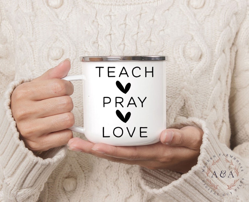 Download Teach Pray Love SVG Teacher Quote Svg Christian Teacher ...