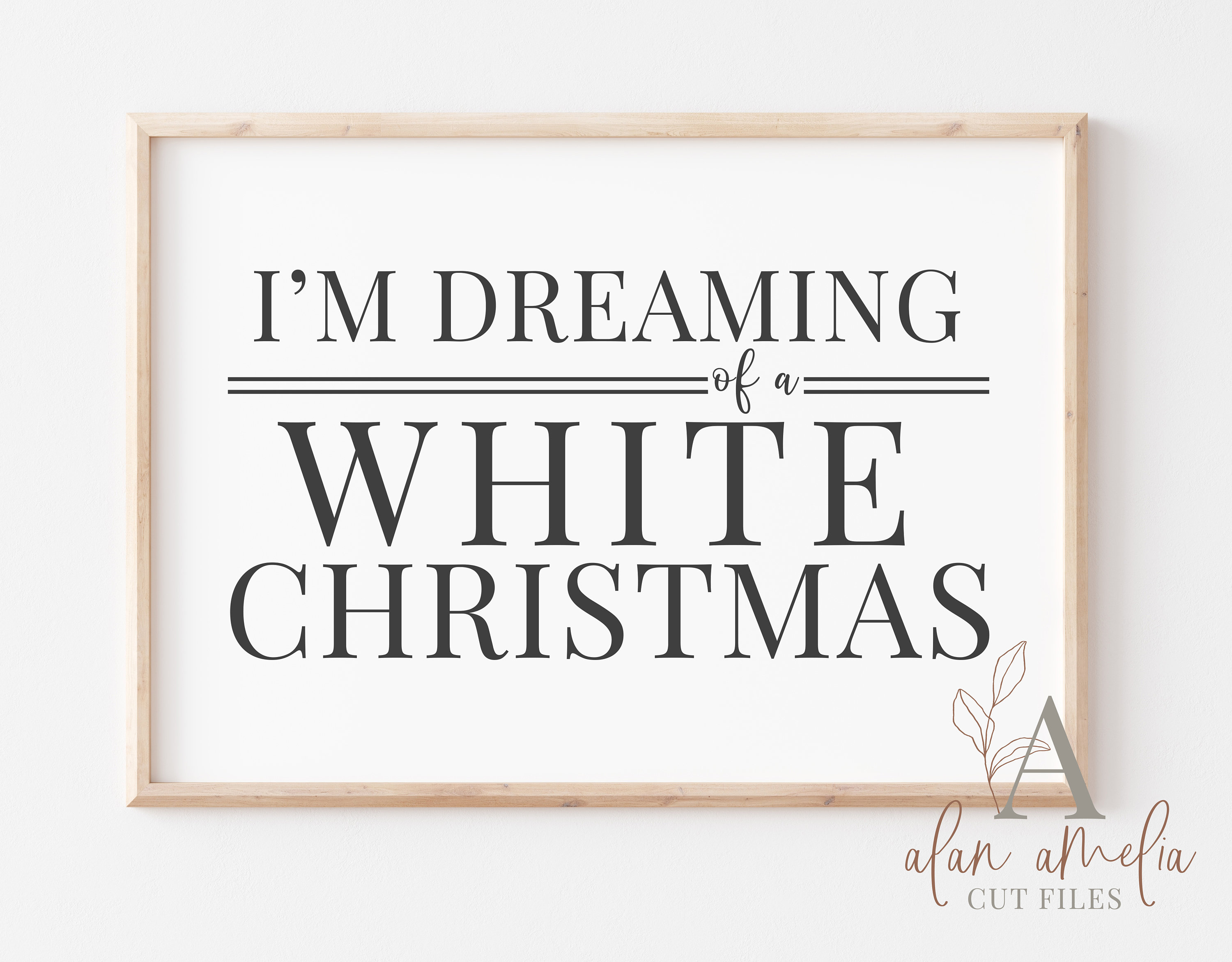 I'm Dreaming Of A White Christmas SVG Christmas Song Svg Etsy