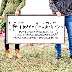 I Don&#39;t Wanna Live Without You SVG | Blake Shelton Lyrics Svg | Nobody But You Svg | Country Music Svg | Romantic Bedroom Sign Cut File
