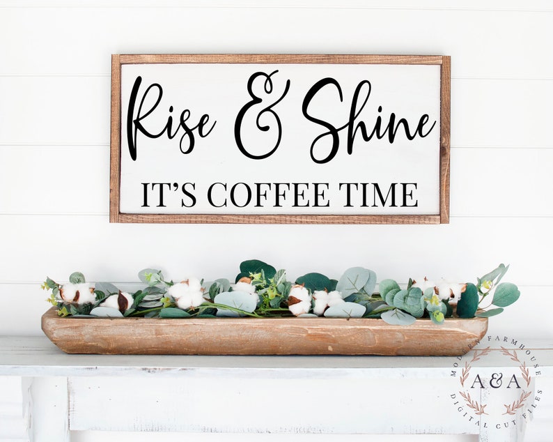 Download Rise And Shine It's Coffee Time Svg Coffee Quote Svg | Etsy