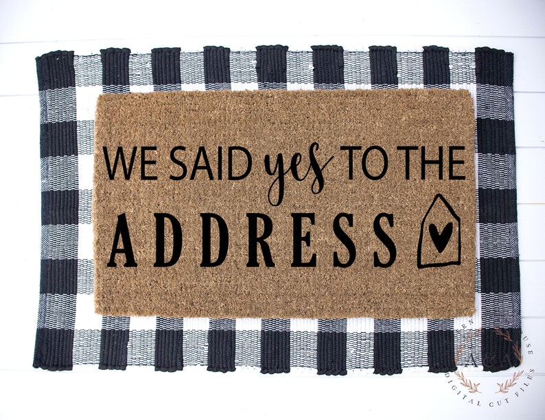 Download We Said Yes To The Address SVG Modern Farmhouse Svg ...