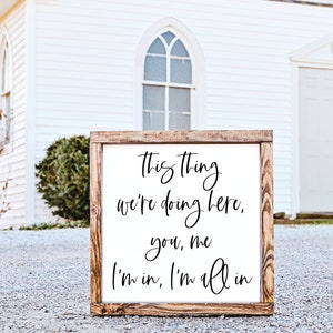 I'm All In Svg Gilmore GirlsSvg Luke Danes Quote Svg Romantic Quote Svg Above The Bed Sign Svg Wedding Sign Svg Couple Svg image 1