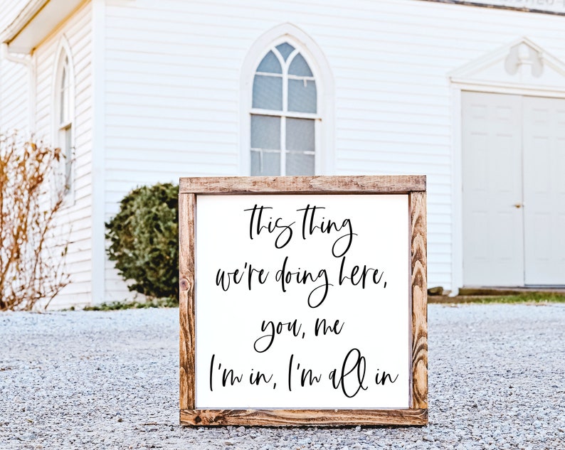 I'm All In Svg Gilmore GirlsSvg Luke Danes Quote Svg Romantic Quote Svg Above The Bed Sign Svg Wedding Sign Svg Couple Svg image 1