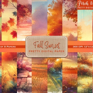 May include: Set of 8 digital papers featuring watercolor illustrations of fall landscapes with warm colors, including orange, red, and yellow. The papers are 12 inches by 12 inches and 300 DPI. The text "Fall Sunset" is on a brown label.