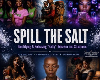 May include: A promotional graphic titled SPILL THE SALT: Identifying & Releasing Salty Behavior and Situations. It features a collage of diverse scenes including women in pink shirts, a traveler with a backpack, and a person with eyes closed.