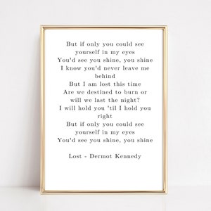 Lost - Dermot Kennedy Lyric Print