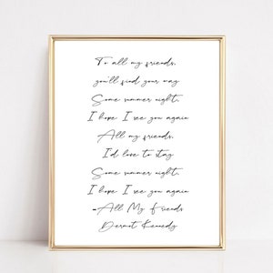 All My Friends - Dermot Kennedy Lyric Wall Art Printable