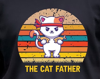 The Cat Father Shirt, Funny Cat Shirt, Cat Shirt, Cat Lover Shirt, Kawaii Cat, Gift for Cat Lover, Funny Feline Tee