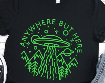 UFO Shirt, Alien Shirt, Funny Tshirt, Space Gifts,