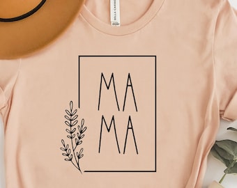 Floral Mama Shirt, Modern Mothers Day Gift