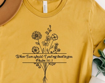 Psalm 56:3 Floral Christian Shirt, Faith Based Tee