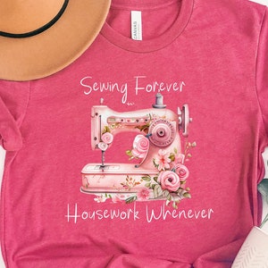 Sewing Forever T-Shirt: Quilter Gift, Crafter Mom Shirt
