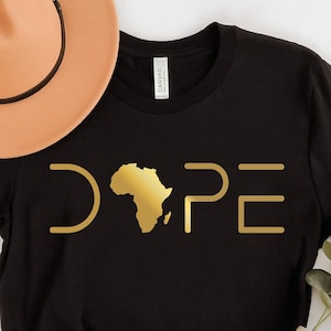 Dope Shirt, Unapologetically Dope Shirt, Black Woman Shirt, Afro Girl, Melanin Queen, Dope Girl, African American Shirt, Afro Woman Shirt