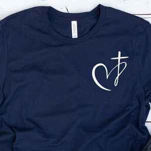 Heart Cross Shirt, Christian Shirt, Faith Shirt, Jesus Shirt, Religious Shirt, Christian Shirts, Christian Apparel, Christian Gift,