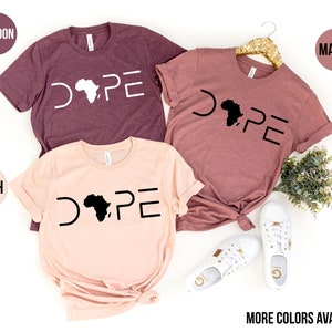 Unapologetically Dope Afro Woman Shirt, Melanin Queen Tee image 3
