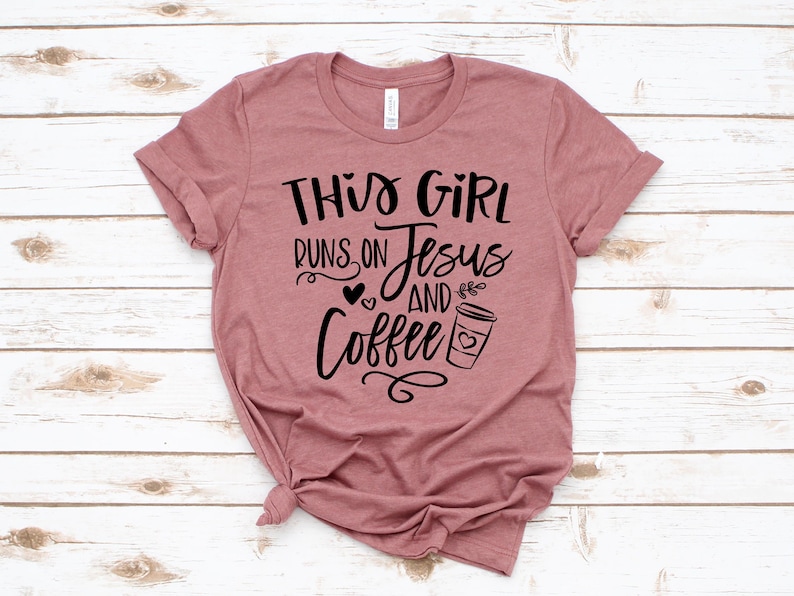 Coffee and Jesus Tshirt Christian T Shirt Jesus Shirt Best - Etsy