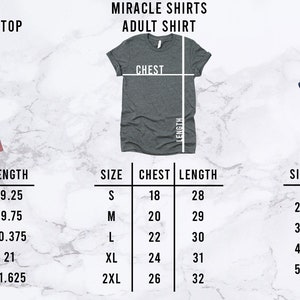 May include: Size chart for women's tank tops, adult shirts, and toddler shirts. The chart shows the chest and length measurements in inches for each size.
