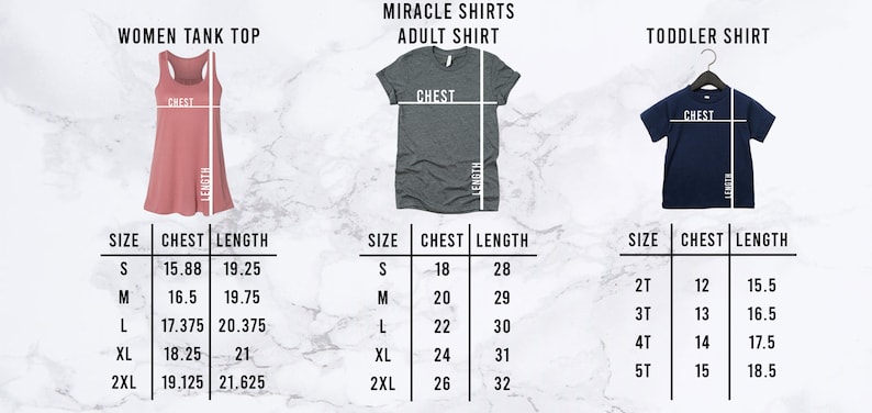 May include: Size chart for women's tank tops, adult shirts, and toddler shirts. The chart shows the chest and length measurements in inches for each size.