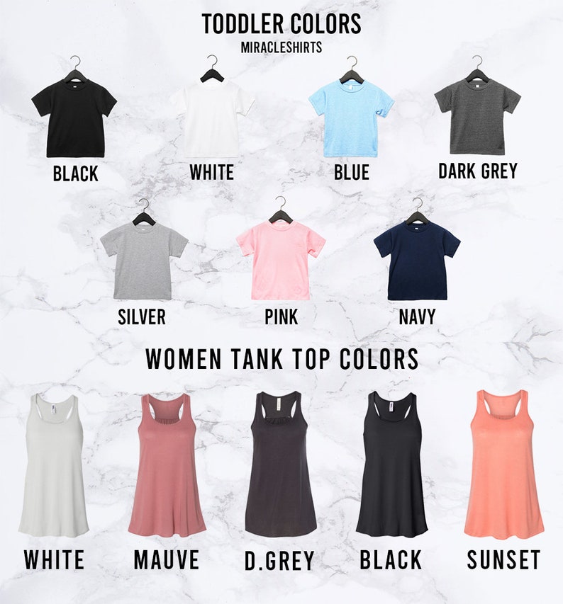 May include: A chart showing toddler and women's tank top colors. The toddler colors are black, white, blue, dark grey, silver, pink, and navy. The women's tank top colors are white, mauve, dark grey, black, and sunset.