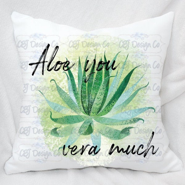 Digital Download for Sublimation, Aloe You Vera Much Design, Plant Pun Design, Plant Design, Plant Themed Design for Sublimation