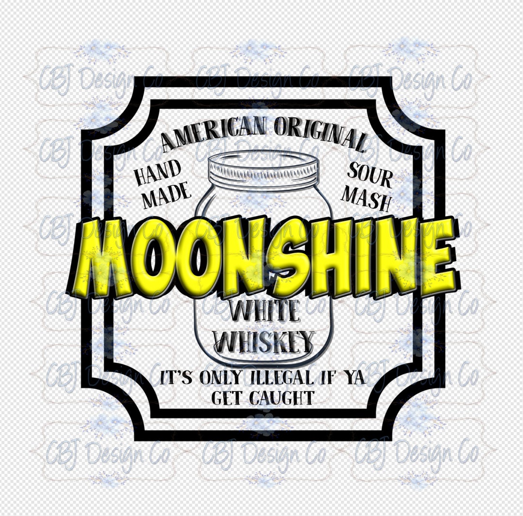 Moonshine Sublimation Design, PNG Design for Sublimation, Moonshine