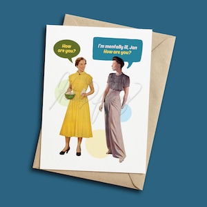 Lustige Retro Grußkarte für Sie Sarkastische Grußkarte Psychische Gesundheit Vintage Grußkarten Urkomisches Geschenk für Beste Freundin Gestresst