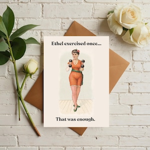 Carte d'entraînement vintage drôle « Ethel a exercé une fois » Carte de voeux humour rétro Carte de blague de gym pour un ami ou un anniversaire