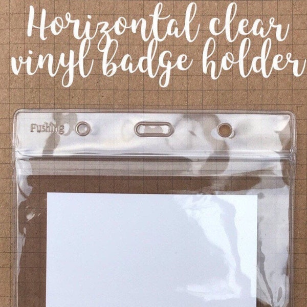 Horizontal clear vinyl badge holder