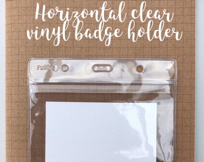 Horizontal clear vinyl badge holder