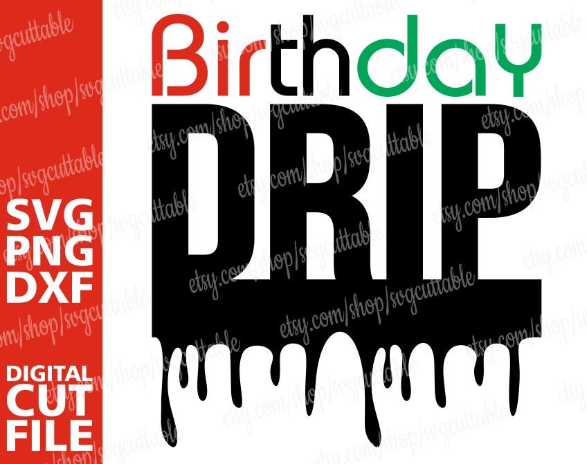 Free Free Birthday Queen Drip Svg 188 SVG PNG EPS DXF File