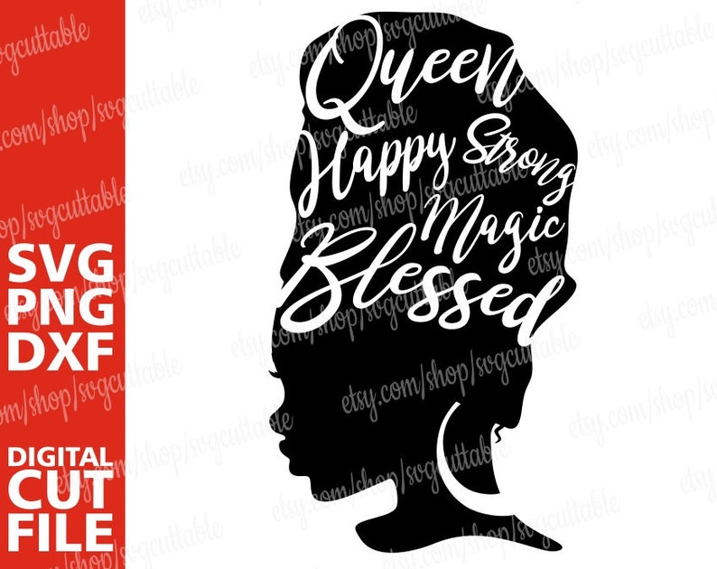 Download File For Cricut Digital Download Strong Woman Svg Black Girl Magic Blessed Svg Black Woman Svg Black Queen Svg Silhouette Melanin Clip Art Art Collectibles Mukena Id