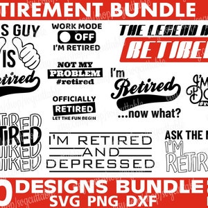 10x Retirement Svg Bundle, Officially Retired svg, Retired svg, I&#39;m Retired svg, Trending Svg, Digital Download, Silhouette, File for Cricut