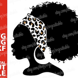 Black Lady svg, Leopard Prints, Melanin svg, Black Woman svg, Afro Girl, Black Girl Magic, Digital Download, Silhouette, File for Cricut
