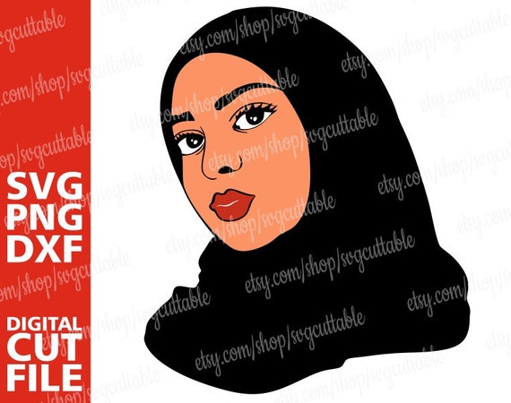 Download Muslim Woman Svg Hijab Svg Islam Nubian Muslimah Wear Etsy