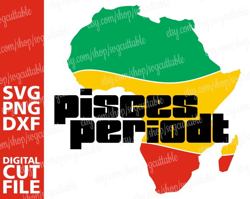 Download Pisces Periodt Svg Zodiac Sign Svg Black Woman Svg Black Girl Magic Horoscope Svg Digital Download Silhouette File For Cricut Print