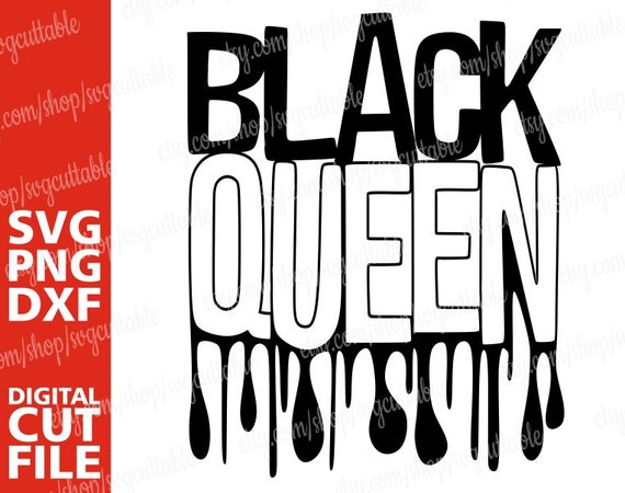 Download Black Queen Svg Black Woman Svg Dripping Words Afro Girl Etsy