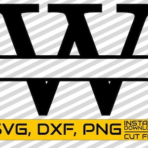 May include: Black and white split monogram letter W with a horizontal line in the middle. The text "SVG, DXF, PNG INSTANT DOWNLOAD CUT FILE" is at the bottom of the image.