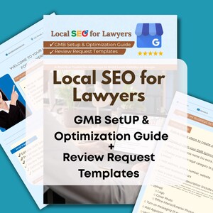 May include: A guide titled "Local SEO for Lawyers" with "GMB Setup & Optimization Guide" and "Review Request Templates" text. The image includes a Google My Business logo and a checklist of features.