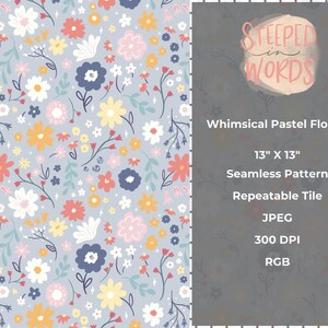 Whimsical Pastel Floral Seamless Pattern | Digital Paper for Fabric, Scrapbooking & Wallpaper | Spring Flowers Print | 13&quot;x13&quot; JPEG 300 DPI