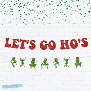 Christmas Decorations, Lets Go Hos Sign, Funny Christmas Decorations, Funny Christmas Sign, Christmas Bachelorette, Friendsmas