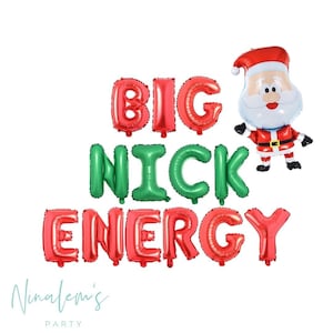 Friendsmas Decorations, Big Nick Energy Balloon Banner, Christmas Decor, Christmas Balloons, Christmas Party, Friendsmas Party