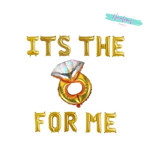 Bachelorette Party Decorations, Bachelorette Balloon Banner, Its The Ring For Me Banner,  Bach That Ass Up Sign, Engagement Party Banner,