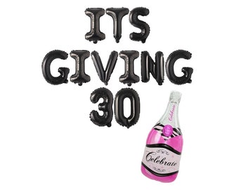 30th Birthday Decorations, Its Giving 30 Balloon Banner, Thirtieth Birthday Decor, Dirty 30, Turning 30, 30 balloons, Dirty Thirty