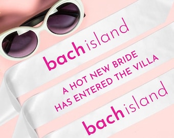 Beach Bachelorette Party Decorations, Bach Island Sash, Custom Bachelorette Sash, Reality TV Tropical  Hen Party Decor, Tropical Bach Decor