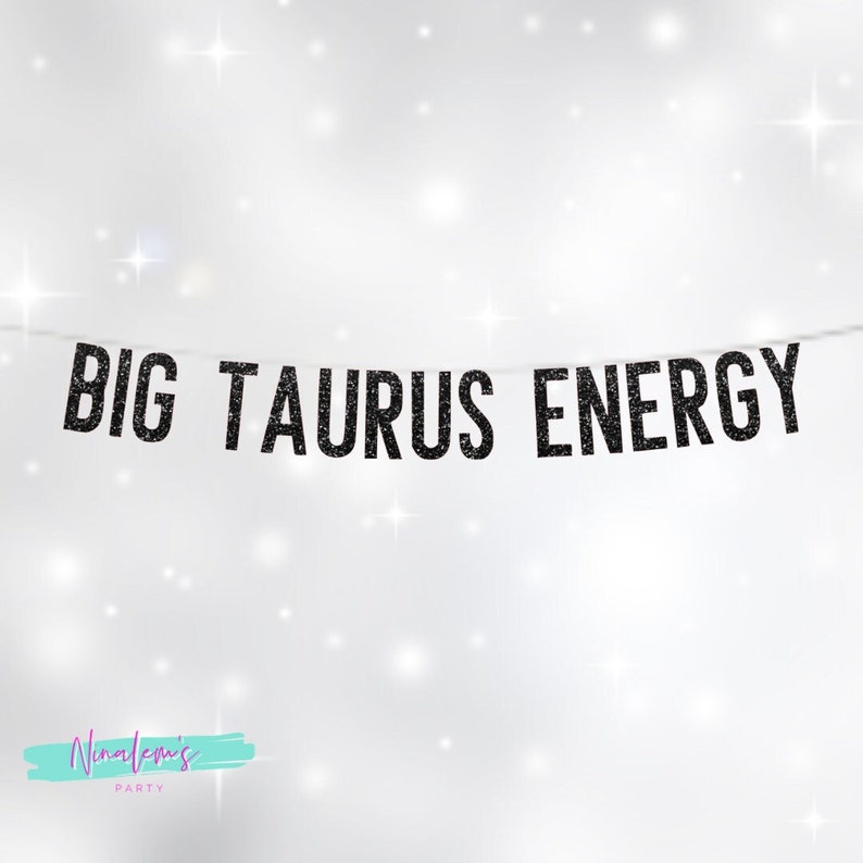 Gold Glitter Taurus Energy Banner - DIY Zodiac Birthday Party Decorations For April/May