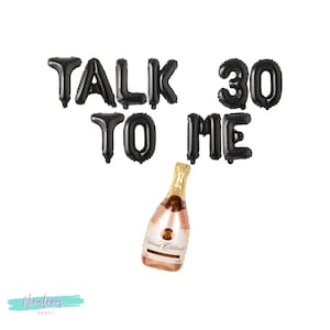 30th Birthday Decorations, Talk 30 To Me Balloon Banner, Thirtieth Birthday Decor, Dirty 30, Turning 30, 30 balloons, Dirty Thirty,